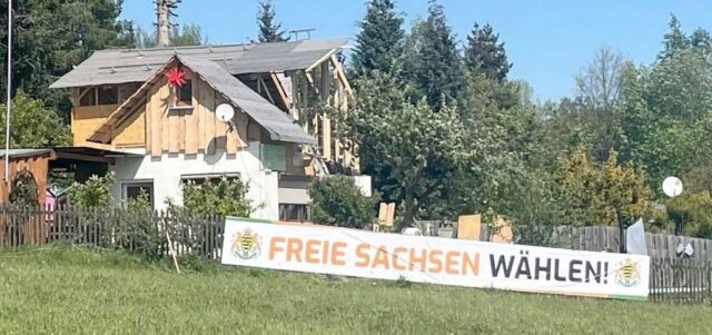 Überall in Sachsen ist die Wahlwerbung der weiß-grünen Freiheitsbewegung bereits zu sehen